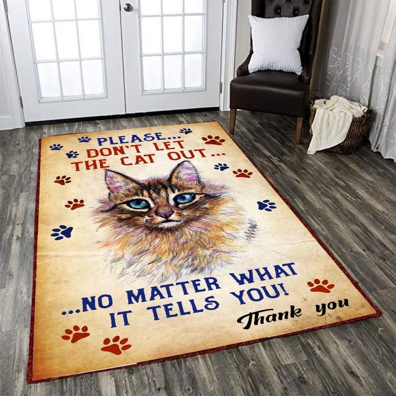Don't Let The Cat Out Rug 06019