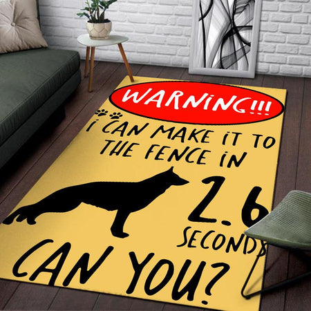 I Can Make It To The Fence In 2.6 Seconds Can You? German Shepherd Rug 05406