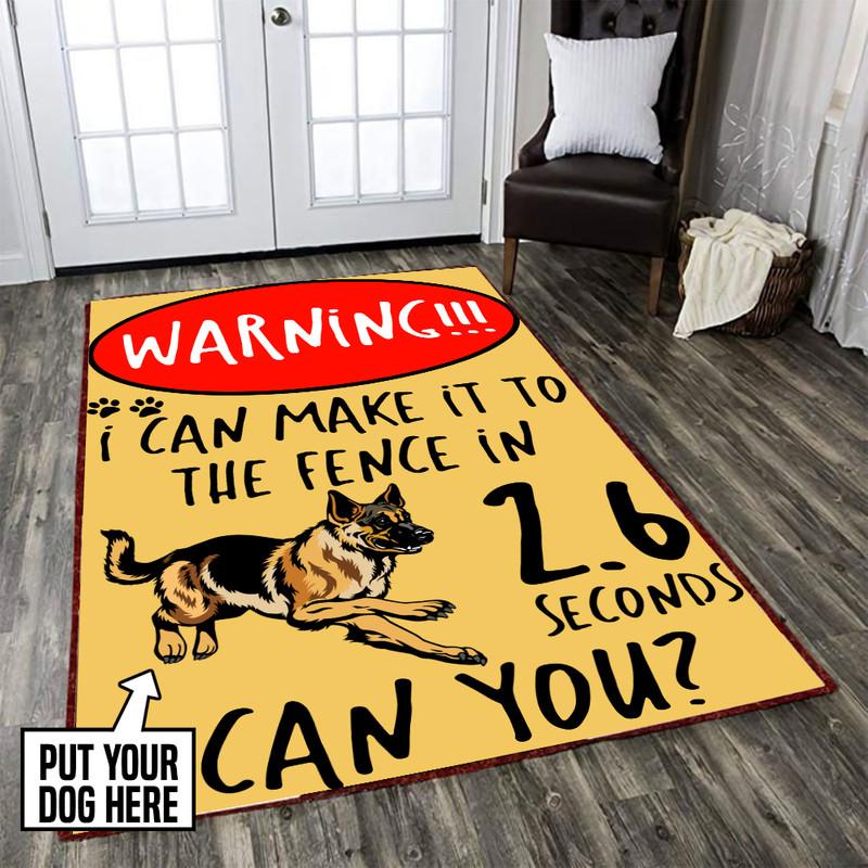 Personalized I Can Make It To The Fence In 2.6 Seconds Can You? Rug 05431