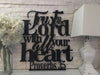 Truth in Lord with all your heart - Metal House Sign