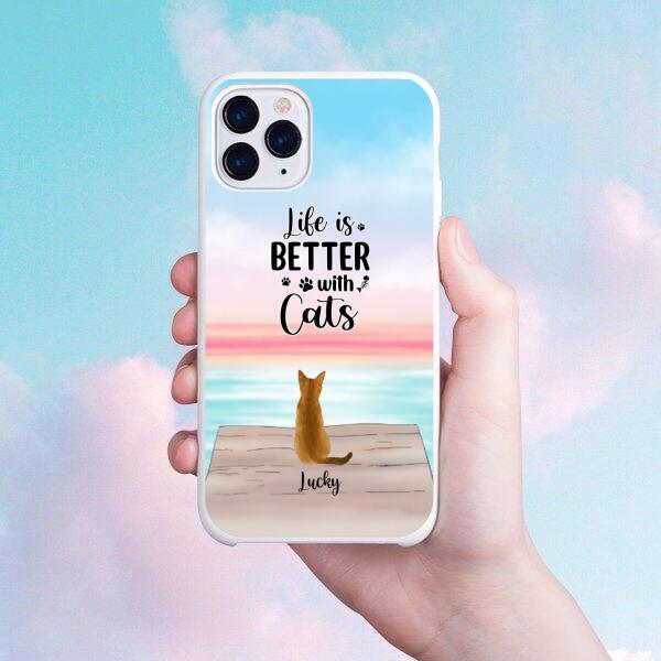 [PQ0242-ds-tnt] Life is better with cat Customized Phone case Cat lovers