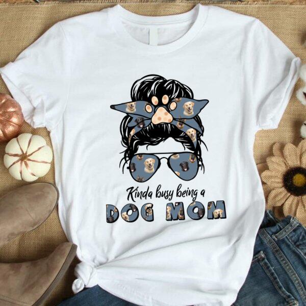 [DT1041-ds-tnt] Dog mom Customized All type shirts Family Lovers