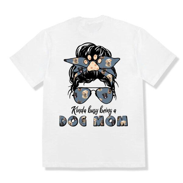 [DT1041-ds-tnt] Dog mom Customized All type shirts Family Lovers
