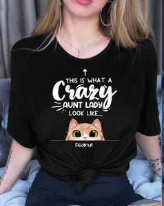 [BH0686-ds-lad] What a crazy aunt lady looks like Customized All type shirts Cat Lovers