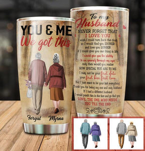 To My Husband I Love You Customized Tumbler Family Lovers