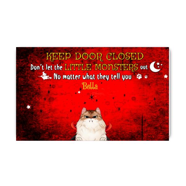 Keep Door Close No Matter What They Tell You Customized Doormat Halloween Lovers Cat Lovers