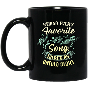 Behind Every Favorite Song Mug