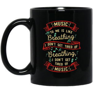 Music Is Like Breathing Mug