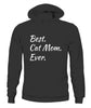 Best Cat Mom Ever Funny Pet Dog Shirt