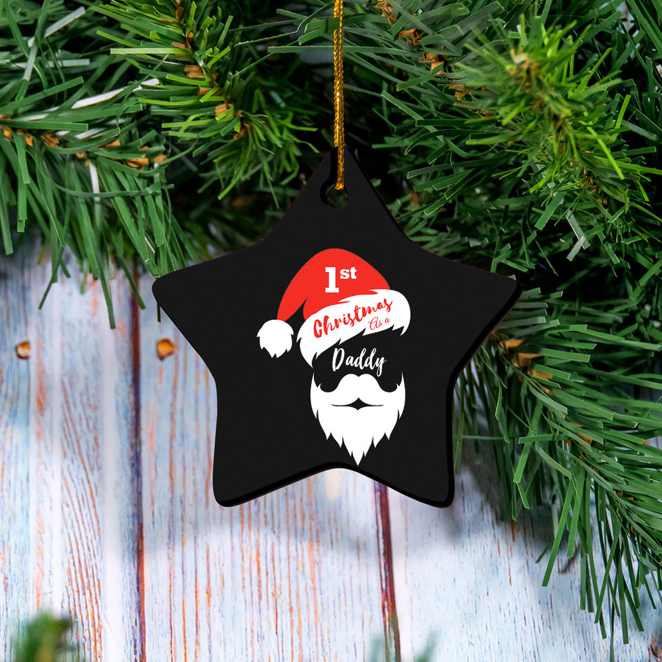 First Christmas Ornament As A Daddy Funny Santa Face Gift For Family 