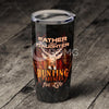 Father and Daughter Hunting Partners For Life Tumbler 20oz PSL52TC
